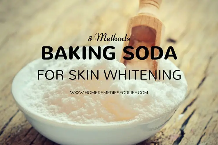  , baking soda or soda bicarbonate can make your skin tone lighter